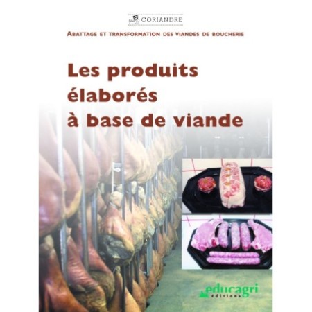 Les produits élaborés à base de viande