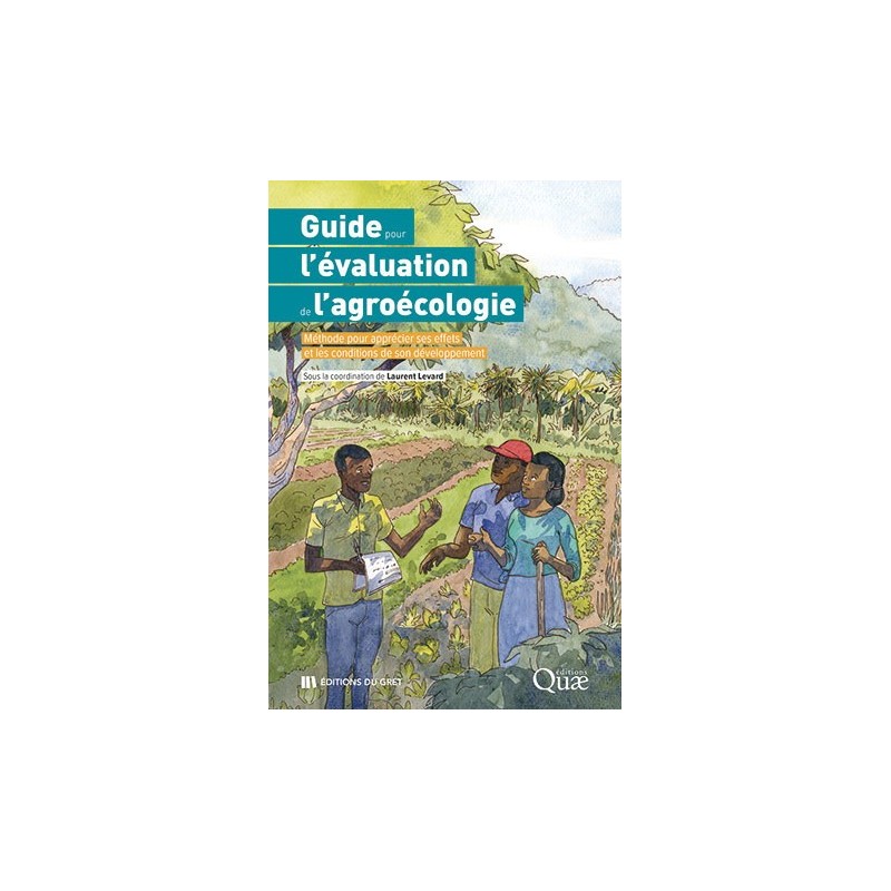 Guide pour l'évaluation de l'agroécologie