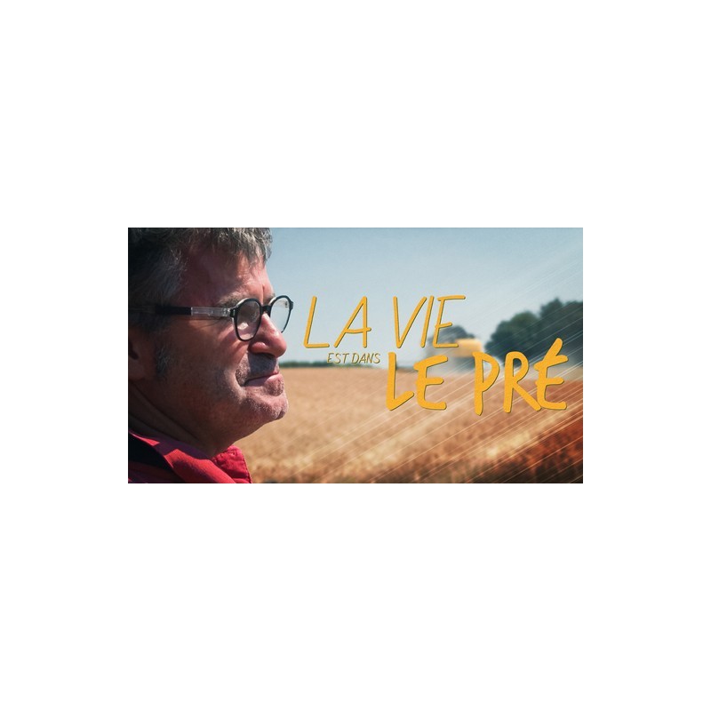La Vie est dans le Pré
