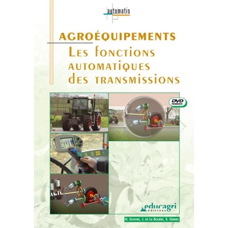 Agroéquipements : les fonctions automatiques des transmissions