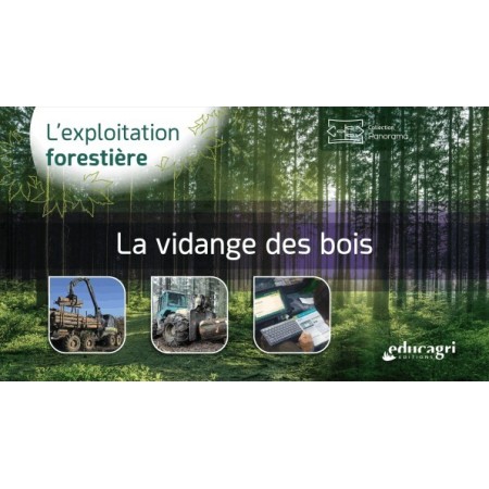 La vidange des bois