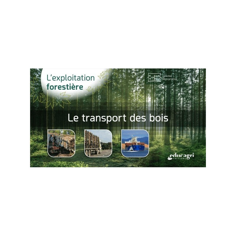 Le transport des bois