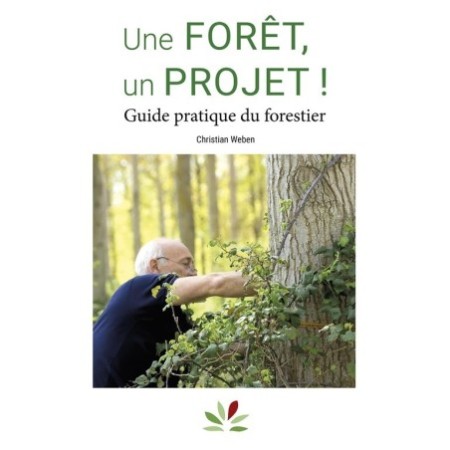 Une forêt, un projet !