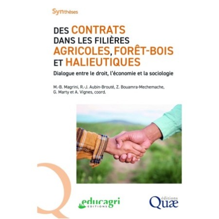 Des contrats dans les filières agricoles, forêt-bois, et halieutiques