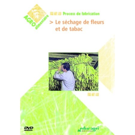 Le séchage de fleurs et de tabac